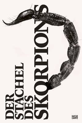 Der Stachel des Skorpions (German Edition): Ein Cadavre Exquis nach Luis Bunuels "L'Age d'or" (Hardback)