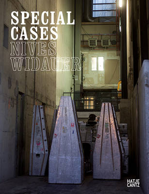Nives Widauer: Special Cases (Hardback)