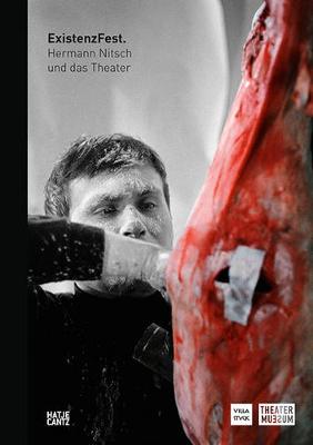 Hermann Nitsch and the Theatre Existenzfest (Paperback)