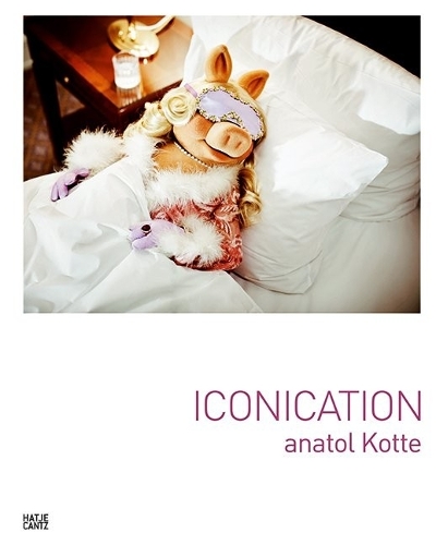 Anatol Kotte: Iconication (Hardback)