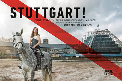 Stuttgart!: A Place in Southern Germany (Paperback)