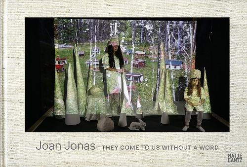 Joan Jonas: They Come to Us without a WordUnited States Pavilion 56th International Art Exhibition, Venice (Hardback)
