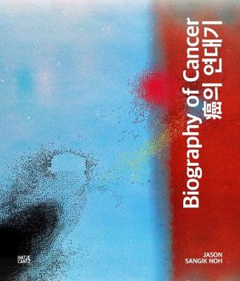Biography of Cancer (Hardback)