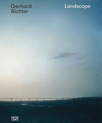 Gerhard Richter: Landscape (Hardback)