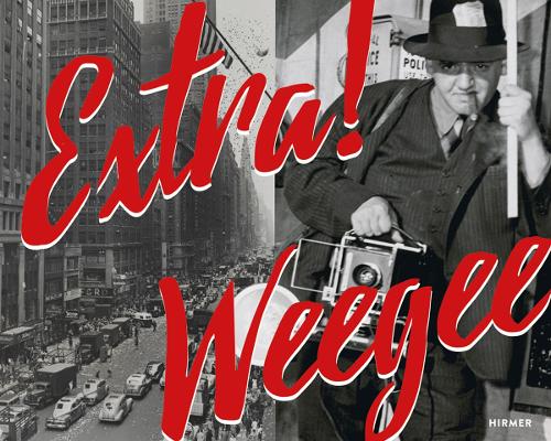 Extra! Weegee (Hardback)