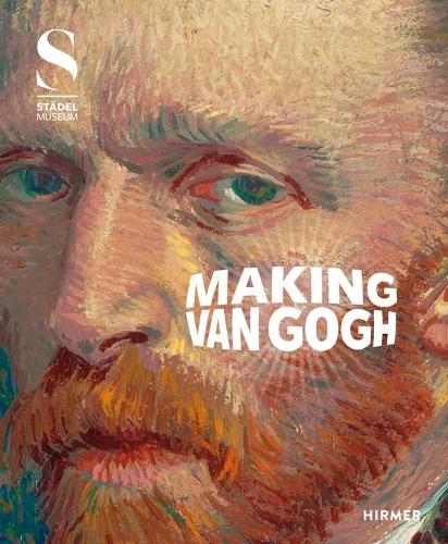 Making Van Gogh (Hardback)