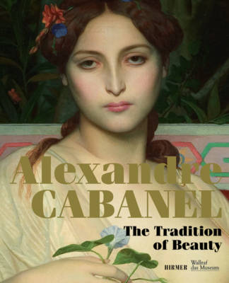 Alexandre Cabanel by Dr. Andreas Blühm | Waterstones