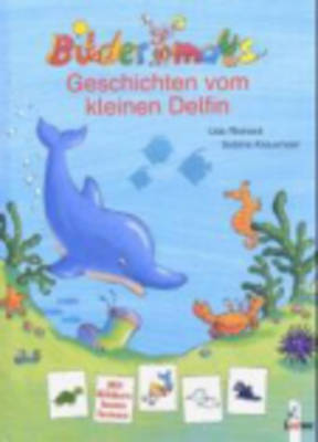 Geschichten Vom Kleinen Delfin (Hardback)