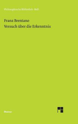 Versuch Uber Die Erkenntnis (Hardback)