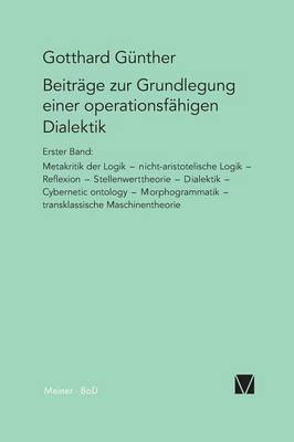 Beitrage Zur Grundlegung Einer Operationsfahigen Dialektik I (Paperback)