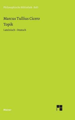 Topik - Philosophische Bibliothek 356 (Hardback)