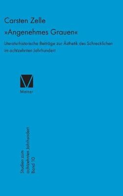 Angenehmes Grauen - Studien Zum Achtzehnten Jahrhundert 10 (Hardback)