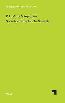 Sprachphilosophische Schriften (Hardback)