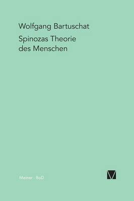 Spinozas Theorie Des Menschen: - (Paperback)
