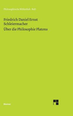 Uber Die Philosophie Platons (Hardback)