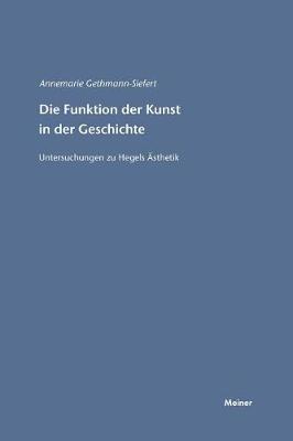 Die Funktion Der Kunst in Der Geschichte (Paperback)
