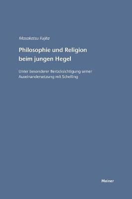 Philosophie Und Religion Beim Jungen Hegel (Paperback)