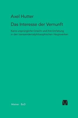 Das Interesse Der Vernunft (Paperback)