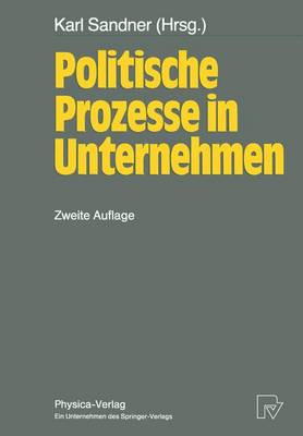 Politische Prozesse in Unternehmen (Hardback)