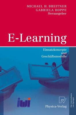 E-Learning: Einsatzkonzepte Und Geschaftsmodelle (Book)