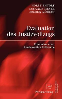 Evaluation Des Justizvollzugs (Hardback)