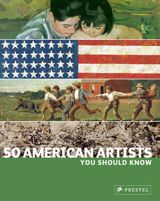 50 American Artists You Should Know (Paperback)