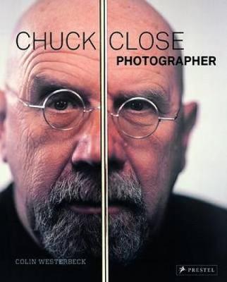 Chuck Close - Colin Westerbeck