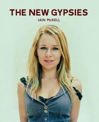 The New Gypsies (Paperback)