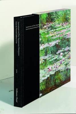 Impressionist and Post-Impressionist Masterpieces from The National Gallery of Art (Hardback)