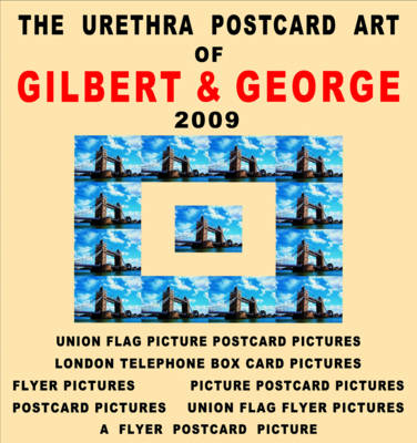 The Complete Postcard Art of Gilbert & George (Hardback)