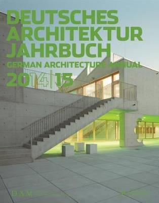 German Architectural Annual 2014|15: DAM (Hardback)