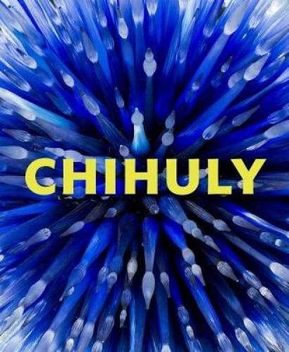 Chihuly: Forms in Nature (Hardback)