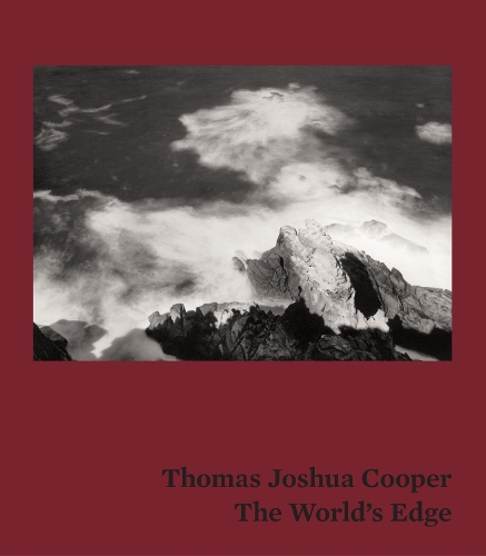 Thomas Joshua Cooper: The World's Edge (Hardback)
