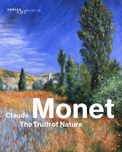 Claude Monet: The Truth of Nature (Hardback)