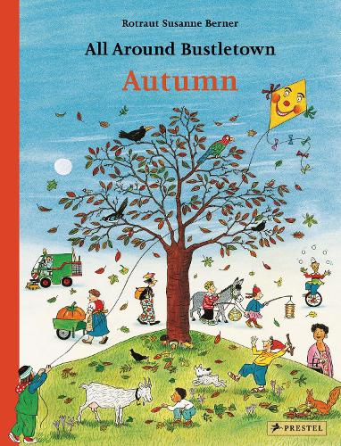 All Around Bustletown: Autumn (Board book)
