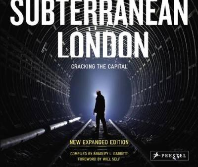 Subterranean London: Cracking the Capital (Paperback)