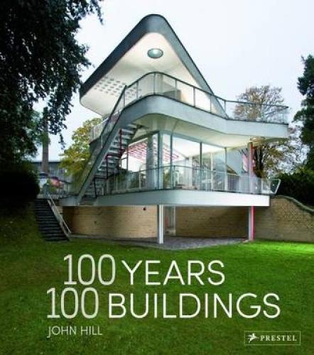 100 Years, 100 Buildings (Hardback)
