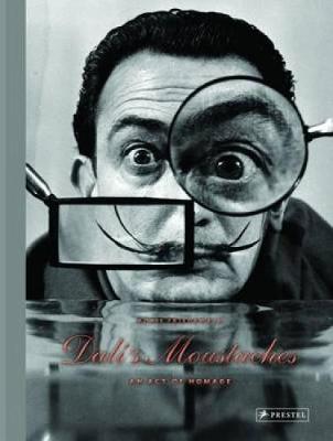 Dali's Moustaches - Boris Friedewald