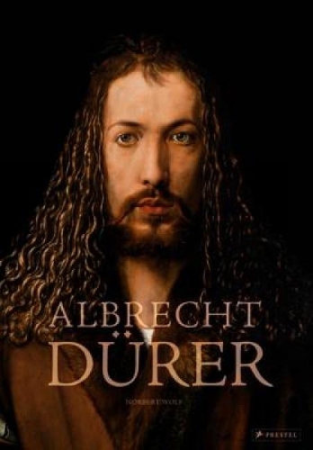 Albrecht Dürer - Norbert Wolf