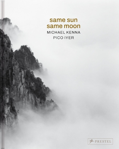 Same Sun Same Moon by Michael Kenna, Pico Iyer | Waterstones