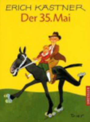 Der 35. Mai Oder Konrad Reitet in Die Sudsee. (Hardback)