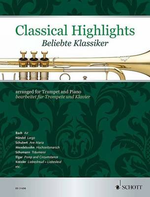 Classical Highlights: arranged for Trumpet and Piano - Classical Highlights (Sheet music)