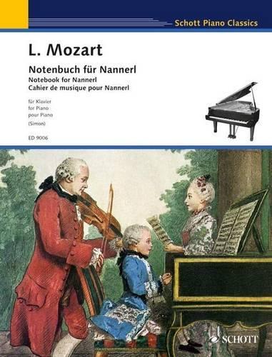 Notebook for Nannerl - Schott Piano Classics (Paperback)