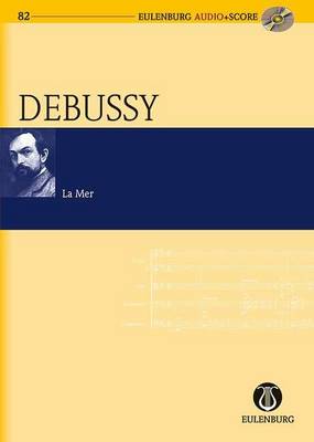 La Mer: 3 Symphonic Sketches - Eulenburg Audio+Score