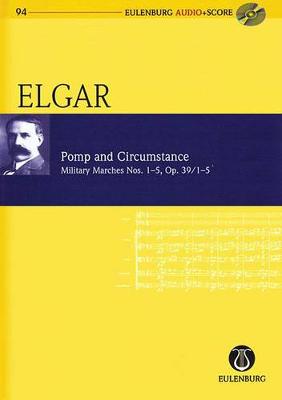 Pomp and Circumstance Op. 39/1-5: Military Marches Nos. 1-5 - Eulenburg Audio+Score 94