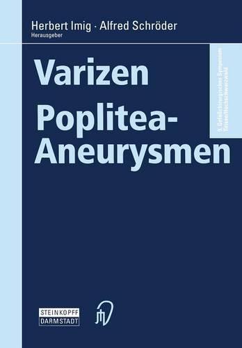 Varizen . Poplitea-Aneurysmen (Paperback)