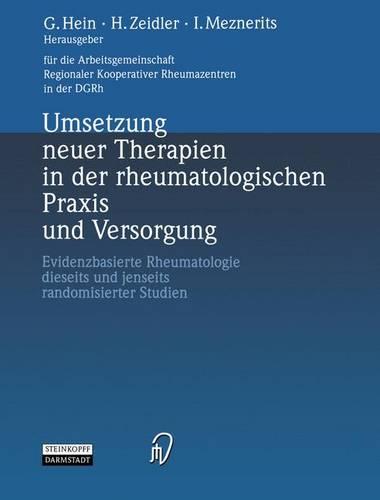 Umsetzung Neuer Therapien in der Rheumatologischen Praxis und Versorgung (Paperback)