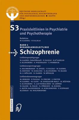 Behandlungsleitlinie Schizophrenie (Paperback)
