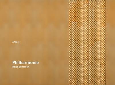 Philharmonie: Hans Scharoun (Paperback)