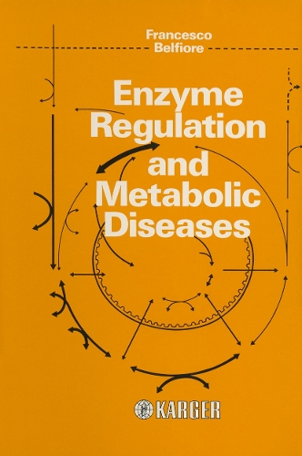 Enzyme Regulation and Metabolic Diseases (Hardback)